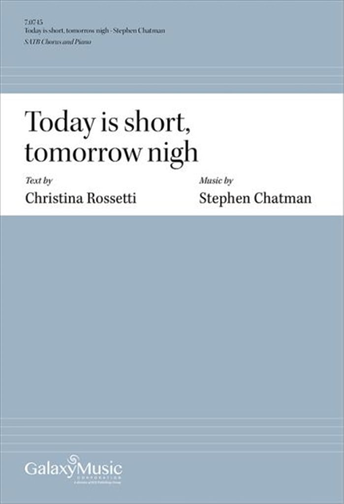 Today is short, tomorrow nigh
